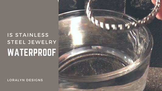 Deep Dive: Is Stainless Steel Jewelry Waterproof?